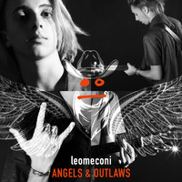 leomeconi - Angels & Outlaws