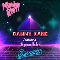 Danny Kane - Dreamin'
