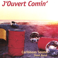 Caribbean Sound - J'Ouvert Comin'