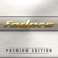 Faders - Premium Edition