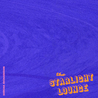 Sorcha Richardson - The Starlight Lounge
