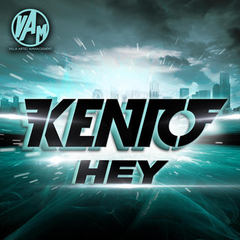 Kento - Hey