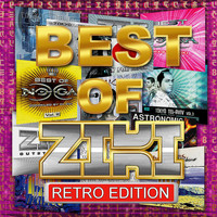 Ziki - Best Of ZIKI (Retro Edition)