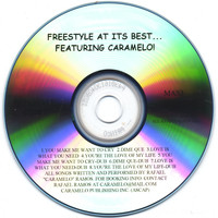 Caramelo - Freestyle At Its Best...featuring Caramelo! (maxi-single)