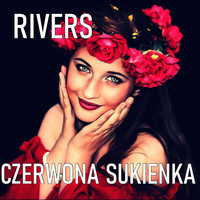 Rivers - Czerwona Sukienka