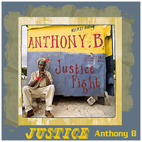 Anthony B - Justice Fight