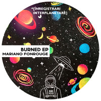 Mariano Fonrouge - Burned EP
