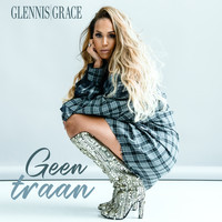 Glennis Grace - Geen traan