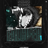 Falcifer - Pain (Explicit)