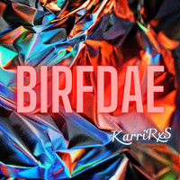 KarriRxS - Birfdae