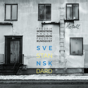 Fredrik Nordström - Svensk Standard - EP Version