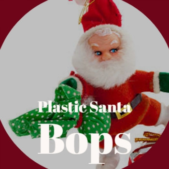 Various Artists - Plastic Santa Bops