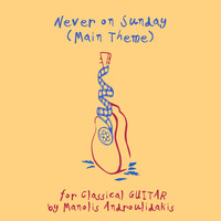 Manolis Androulidakis - Never on Sunday (Main Theme)