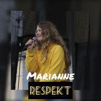 Marianne - Respekt