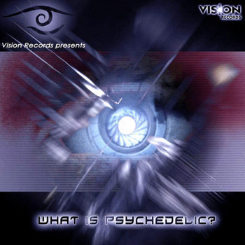 Various Artists - What is Psychedelic