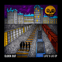 Clock Out / - Life's Lie