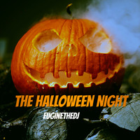 Euginethedj / - The Halloween Night