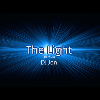 DJ Jon / - The Light (Edit Mix)