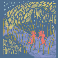 Olivia Awbrey - Dishonorable Harvest (Explicit)