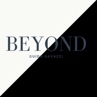 Guido Gavazzi / - Beyond