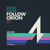 Julian Sanza - Follow Orion