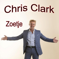 Chris Clark - Zoetje