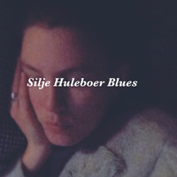 Ole & Silje Huleboer - Silje Huleboer Blues
