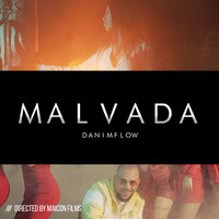 DaniMflow - Malvada