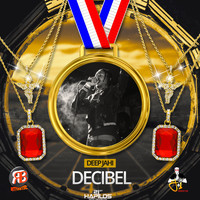 Deep Jahi - Decibel (Explicit)