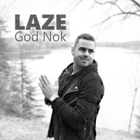 Laze - God Nok