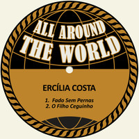 Ercília Costa - Fado Sem Pernas / O Filho Ceguinho