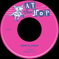 Don & Juan - Molinda / Pledging My Love