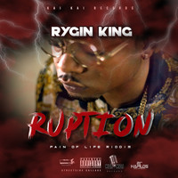 Rygin King - Ruption (Explicit)