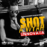 Innovata - Shot a Wyah