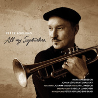 Peter Asplund & Aspiration - All My Septembers
