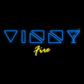 VINNY - Fire