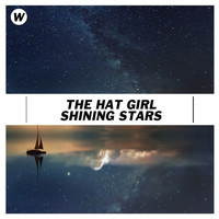 The Hat Girl - Shining Stars