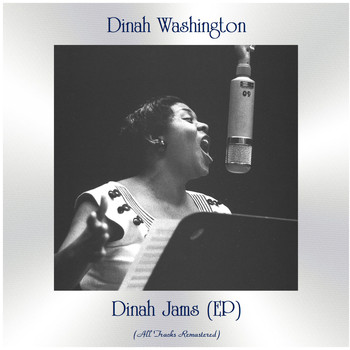Dinah Washington - Dinah Jams (EP) (All Tracks Remastered)