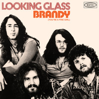 Looking Glass - Brandy (You're a Fine Girl) (Single Version)