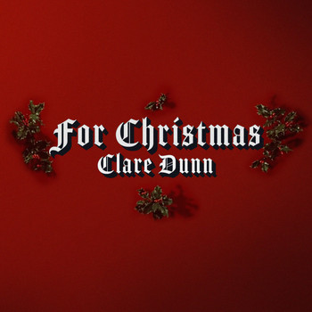 Clare Dunn - For Christmas