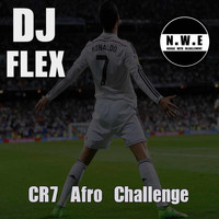DJ Flex - CR7 Afro Challenge
