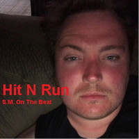 S.M. - Hit n Run (Explicit)