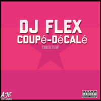 DJ Flex - Coupé Décalé