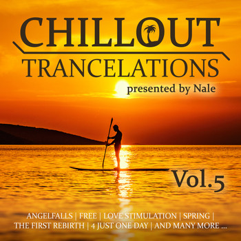 Nale - Chillout Trancelations, Vol. 5