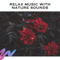 Spa Music Zen Relax Station - Relax Music with Nature Sounds