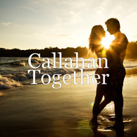 Callahan - Together (Explicit)