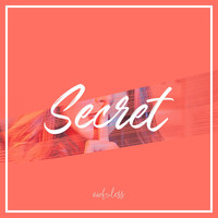 awfuless - Secret (Explicit)