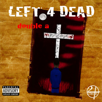 Double A - Left 4 Dead (Explicit)