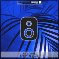 Th3 Darp - Party In Club