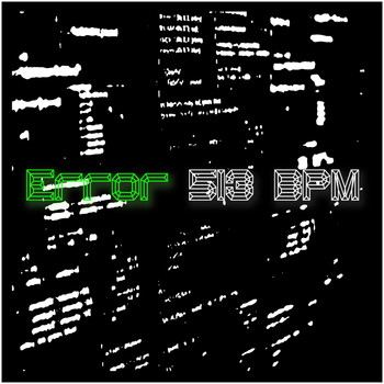 Sniper FX - Error 513 BPM